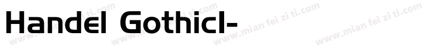 Handel GothicI字体转换
